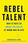Rebel Talent: Why...