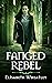 Fanged Rebel (Fanged #4)