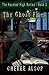 The Ghost Files (The Haunted High, #2) by Cheree Alsop