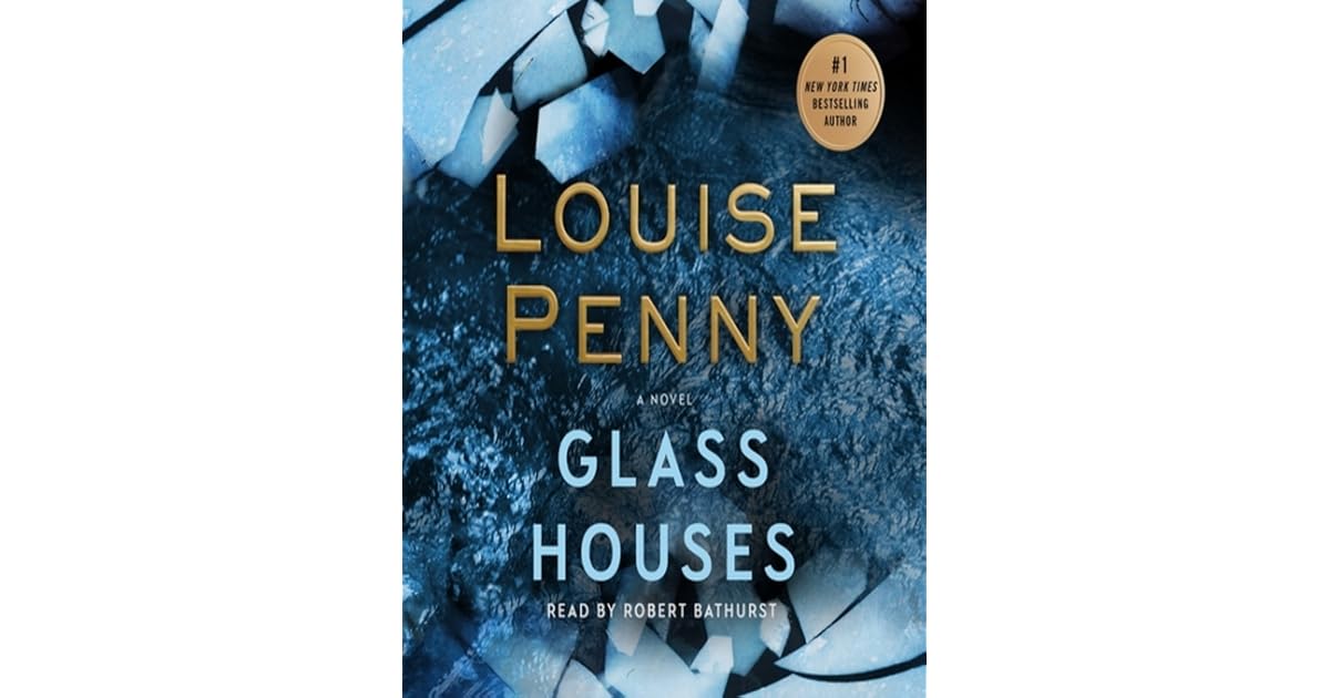 Glass Houses by Louise Penny