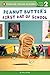 Peanut Butter's First Day of School (Penguin Young Readers, Level 2)