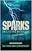 Sparks: An Electric Anthology