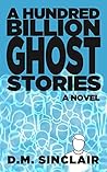 Book cover for A Hundred Billion Ghosts