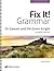 Fix It! Grammar: Sir Gawain...