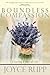 Boundless Compassion by Joyce Rupp