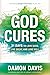 God Cures: 21 Days to Look ...