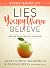 Lies Young Women Believe St...