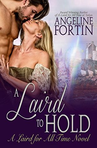 A Laird To Hold A Laird For All Time 5 By Angeline Fortin