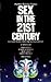 Sex in the 21st Century: A Collection of Science Fiction Erotica