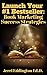 Launch Your #1 Bestseller: ...