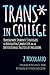 Trans* in College: Transgen...