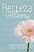 Belleza Verdadera (Spanish Edition)