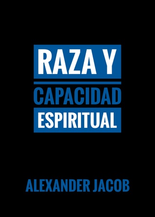 Raza y Capacidad Espiritual