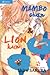 Mambo-chan & Lion-kun by Shiro Sakura