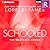 Schooled (Mastered, #2.5)