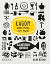 Lagom : vivre mie...