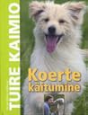 Koerte käitumine