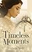Timeless Moments