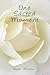 One Sacred Moment by Fawn Moran