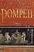 Pompeii: The Life of a Roman Town