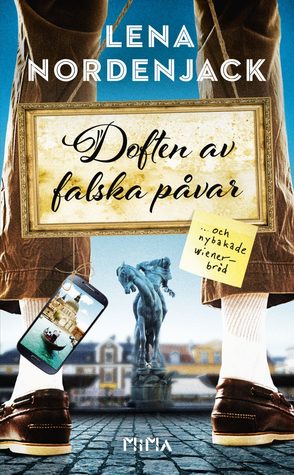 Doften av falska påvar och nybakade wienerbröd (Paperback)