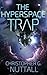 The Hyperspace Trap