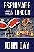 Espionage - London