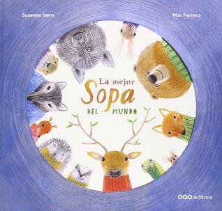 La mejor sopa del mundo (Hardcover)
