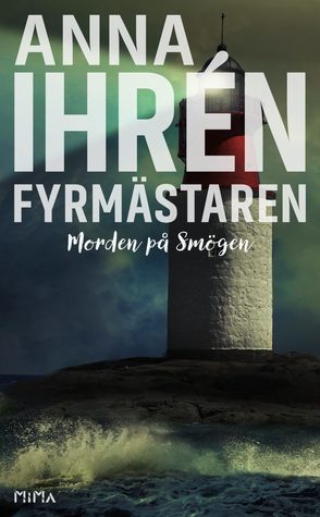 Fyrmästaren (Morden på Smögen, #4)