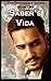 Saber's Vida (The Providenc...
