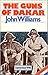 The Guns of Dakar by John Williams