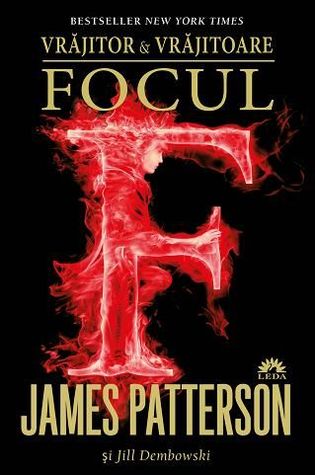 Focul (Vrajitor si Vrajitoare, Vol. 3)