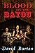 Blood on the Bayou