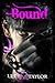Bound (Unleashed #1)