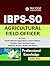 IBPS SO Agricultural Field Officer: Professional Knowledge