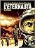 L'Eternauta. Il ritorno (L'Eternauta, #2)