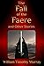 The Fall of the Faere and O...