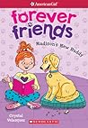 Madison's New Buddy (American Girl: Forever Friends, #2)