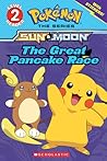The Great Pancake Race (Pokémon: Scholastic Reader, Level 2) The Great Pancake Race (Pokémon: Scholastic Reader, Level 2)
