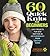60 Quick Knits for Beginners: Easy Projects for New Knitters in 220 Superwash® from Cascade Yarns® (60 Quick Knits Collection)