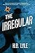 The Irregular  (An Irregular Spy Thriller, #1)