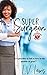 SuperSurgeon (SuperWoman #1)