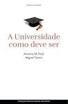 A Universidade como deve ser