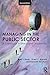 Managing in the Public Sector by Brett S. Sharp Managing in the Public Sector by Brett S. Sharp