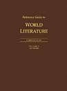Reference Guide to World Literature, Volume 1: Authors