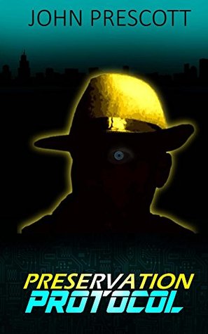 Preservation Protocol (Kindle Edition)