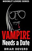 Vampire Needs a Date