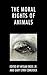 The Moral Rights of Animals by Mylan Engel Jr. The Moral Rights of Animals by Mylan Engel Jr.