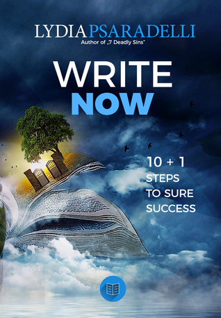 Write now: 10 + 1 Steps for Sure Success
