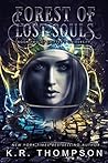 Book cover for Forest of Lost Souls (Shifter's University #2)